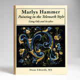 Marlys Hammer Painting in the Telemark Style by Diane Edwards