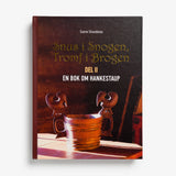 Snus I Snogen, Tromf I Brogen del II En Bok Om Hankestaup by Sverre Strandenes