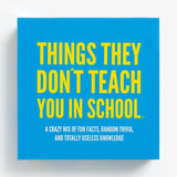 Things They Don´t Teach You In School Game