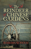 2025-05-28 – May Bokprat: The Reindeer of Chinese Gardens with author Barbara Sjoholm (Online)