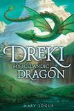 Dreki: My Icelandic Dragon By Mary Logue