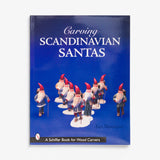Carving Scandinavian Santas by Ken Blomquist