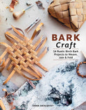 Bark Craft By Emma Dahlqvist