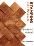 Stamping on Wood By Katja Falkenburger