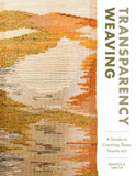 Transparency Weaving By Rebecca Smith
