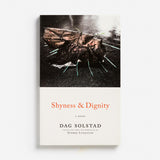 Shyness and Dignity Dag Solstad