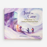 2026-06-01 – Family Book Adventure: Just in Case, Saving Seeds in the Svalbard Global Seed Vault (Online)