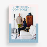 Northern Comfort: The Nordic Art of Creative Living by Austin Sailsbury