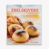 Ebelskivers Cookbook by Kevin Crafts