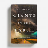 Giants in the Earth by Ole Edvart Rølvaag