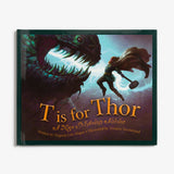 T is for Thor by Virginia Loh-Hagan