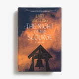 The Night of the Scourge: A Novel by Lars Mytting