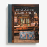 Rosemaling in Hardanger by Sverre Strandenes