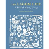 Lagom Life By Elisabeth Carlsson