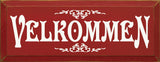 Velkommen Sign