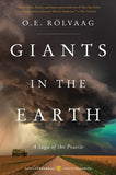 Giants in the Earth by Ole Edvart Rølvaag