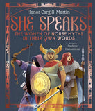 She Speaks: Women of Norse Mythology by Honor Cargill-Martin