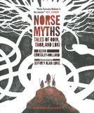 Norse Myths: Tales of Odin, Thor, and Loki by Kevin Crossley-Holland