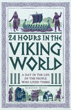24 Hours in the Viking World by Kristen Wolf