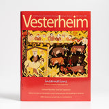 Vesterheim Magazine Vol. 1, No. 2, 2003 - Incarnations