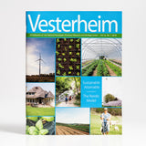Vesterheim Magazine Vol. 16, No. 1 2018 - Sustainable Attainable, The Nordic Model