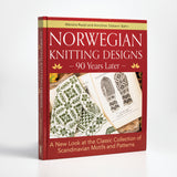 Norwegian Knitting Designs 90 Years Later by Wenche Roald & Annichen Sibsern Bogn