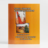 Steel Girders & Steeplechases: The Life & Art of Bernard H. Berntsen by Clifford Miller
