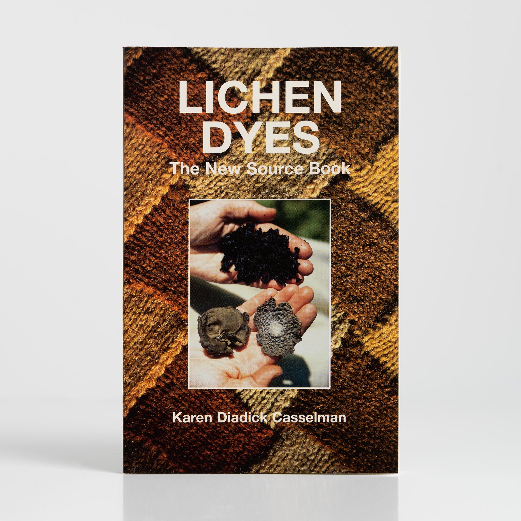 Lichen Dyes: The New Source Book by Karen Diadick Casselman
