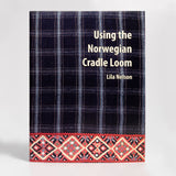 Using the Norwegian Cradle Loom by Lila Nelson