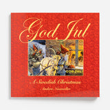 God Jul: A Swedish Christmas by Anders Neumuller