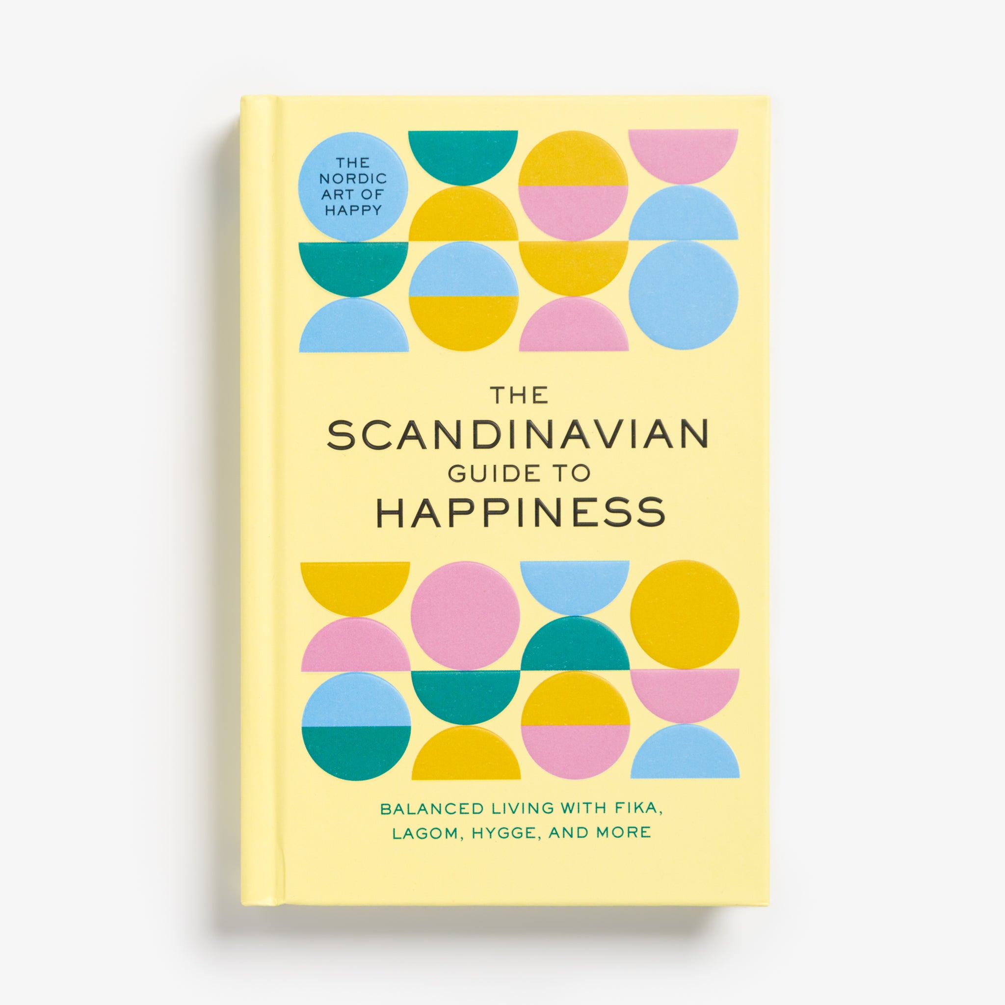 The Scandinavian Guide to Happiness by Tim Rayborn